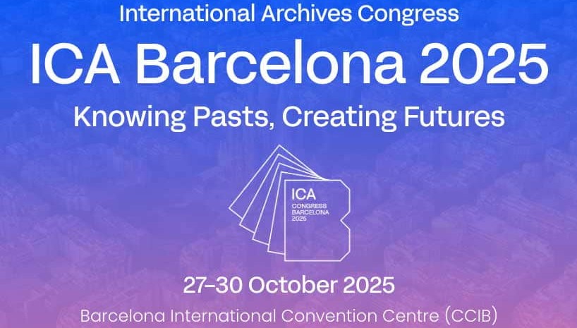 ongrès international des archives, du 27 au 30 octobre 2025 à Barcelone