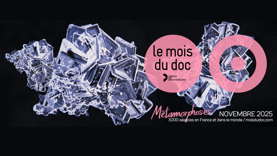 Le Mois du doc 2025 célèbre les « Métamorphoses »